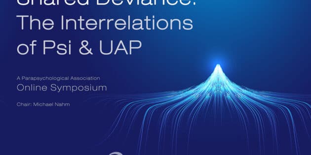 Titel des Online-Symposiums „Shared Deviance: The Interrelations of Psi & UAP“ am 25. Februar 2023. Copyright: www.parapsych.org/