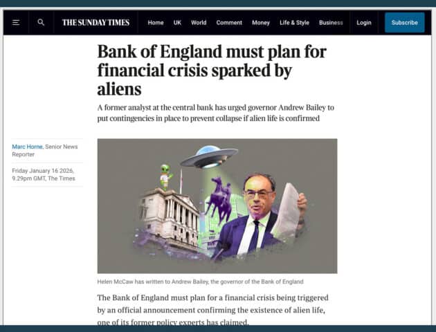 Screenshot des Times-Artikels „Bank of England must plan for financial crisis sparked by aliens“ vom 16. Januar 2026. Quelle/Copyright: www.thetimes.com